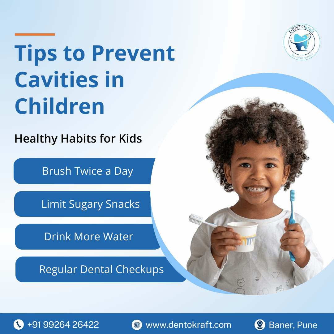  Tips to Prevent Cavities in Children
