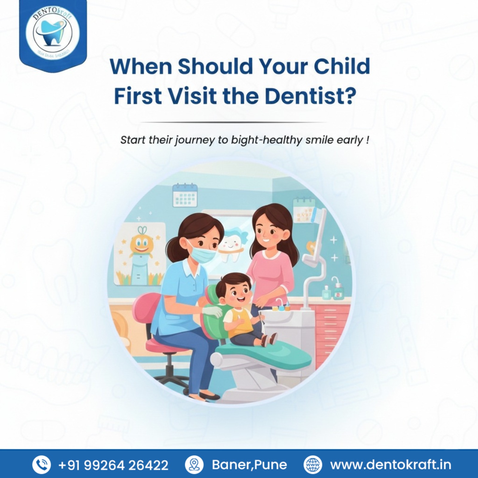 When Should Your Child First Visit the Dentist